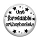Cabochon Verre - une formidable orthophoniste