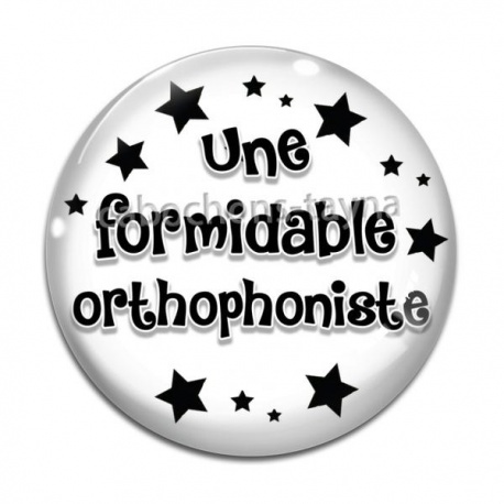 Cabochon Verre - une formidable orthophoniste