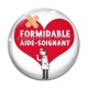 Cabochon Verre - formidable aide soignant