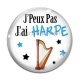 Cabochon Verre - j'peux pas j'ai harpe