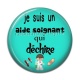 Cabochon Résine - aide soignant qui déchire