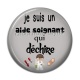 Cabochon Résine - aide soignant qui déchire