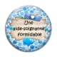 Cabochon Verre - une aide soignante formidable