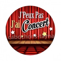 j'peux pas j'ai concert