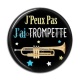 Cabochon Résine - j'peux pas j'ai trompette
