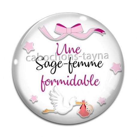 Cabochon Verre - une sage femme formidable