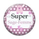 Cabochon Verre - super sage femme