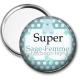 Miroir de poche - super sage femme
