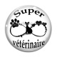 Cabochon Verre - super vétérinaire