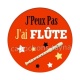 j'peux pas j'ai flûte