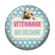 Cabochon Résine - vétérinaire qui déchire