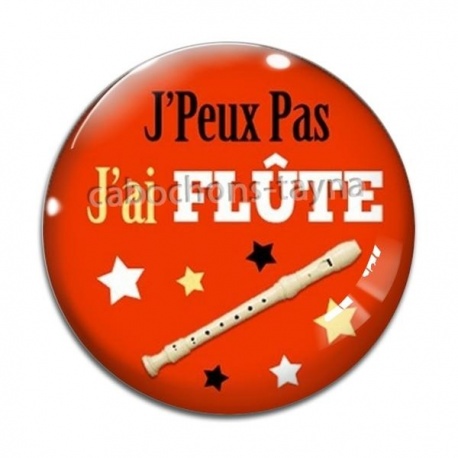 Cabochon Verre - j'peux pas j'ai flûte