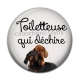 Cabochon Résine - toiletteuse qui déchire
