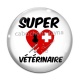 Cabochon Verre - super vétérinaire
