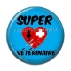Cabochon Résine - super vétérinaire