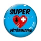 Cabochon Verre - super vétérinaire