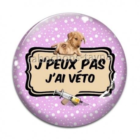 Cabochon Verre - j'peux pas j'ai véto