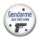 Cabochon Résine - gendarme qui déchire