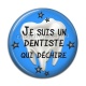 Cabochon Résine - je suis un dentiste qui déchire