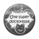 Cabochon Résine - une super doctoresse