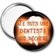 Miroir de poche - je suis une dentiste qui déchire