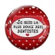 Cabochon Verre - je suis la plus douce des dentistes