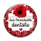 Cabochon Verre - une formidable dentiste