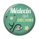 Cabochon Résine - médecin qui déchire