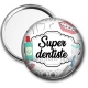 Miroir de poche - super dentiste