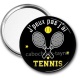 Miroir de poche - j'peux pas j'ai tennis