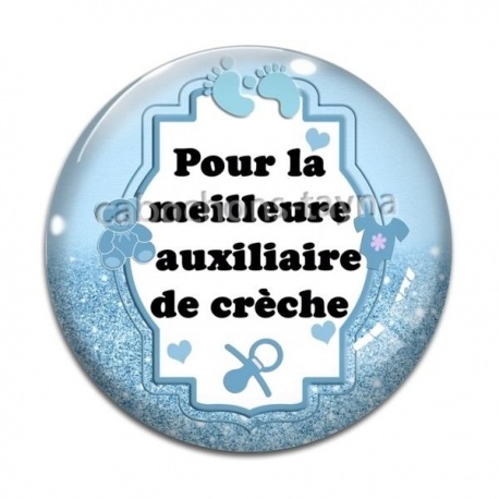 Cabochon Verre - pour la meilleure auxiliaire de crèche