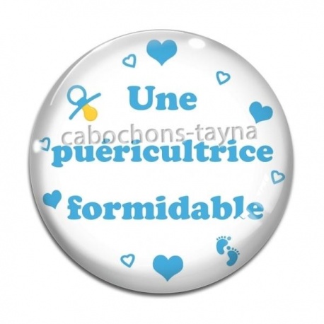 Cabochon Verre - une puéricultrice formidable