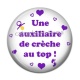Cabochon Résine - une auxiliaire de crèche au top