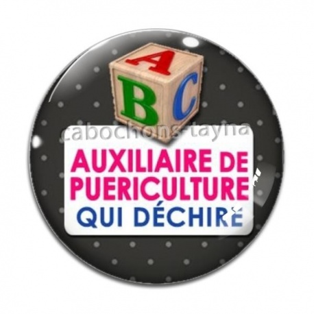 Cabochon Verre - auxiliaire de puériculture qui déchire