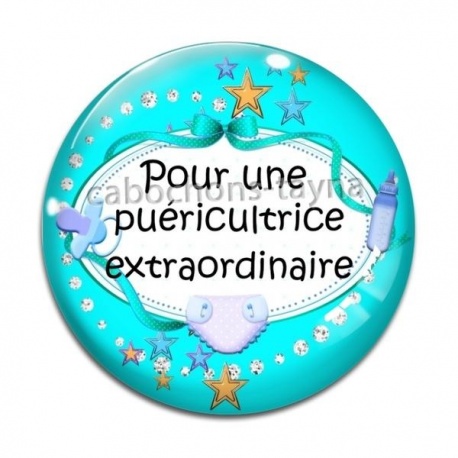 Cabochon Verre - pour une puéricultrice extraordinaire