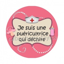 je suis une puéricultrice qui déchire