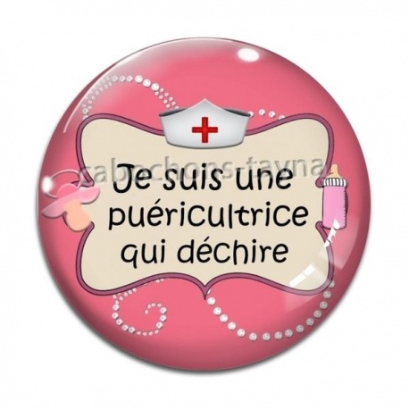Cabochon Verre - je suis une puéricultrice qui déchire