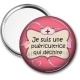 Miroir de poche - je suis une puéricultrice qui déchire