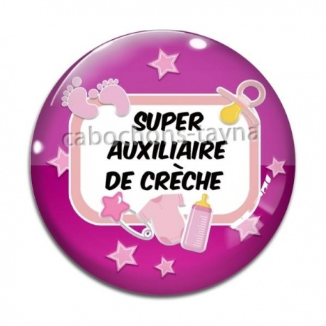 Cabochon Verre - super auxiliaire de crèche