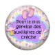 Cabochon Verre - pour la plus gentille des auxiliaires de crèche