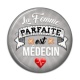 Cabochon Résine - la femme parfaite est médecin