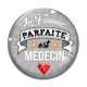 Cabochon Verre - la femme parfaite est médecin