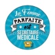 la femme parfaite est secrétaire médicale