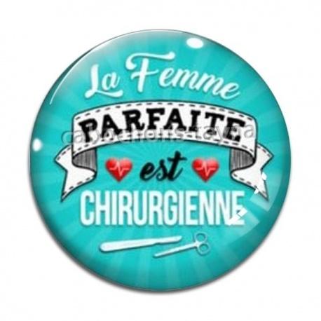 Cabochon Verre - la femme parfaite est chirurgienne