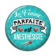 Cabochon Résine - la femme parfaite est anesthésiste