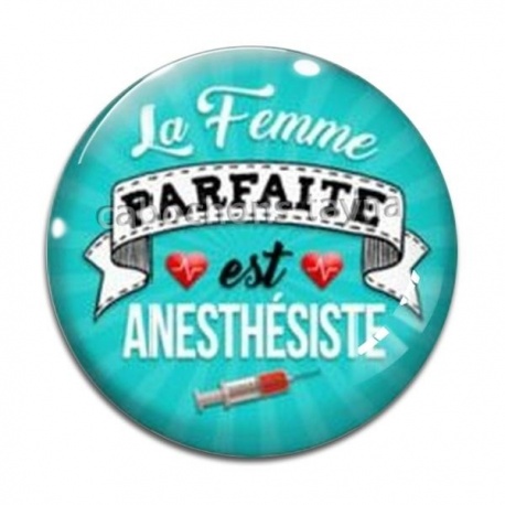 Cabochon Verre - la femme parfaite est anesthésiste
