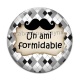 Cabochon Verre - un ami formidable
