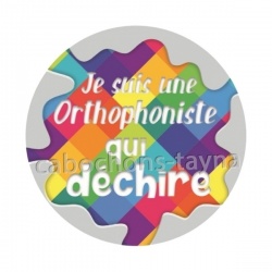 je suis une orthophoniste qui déchire