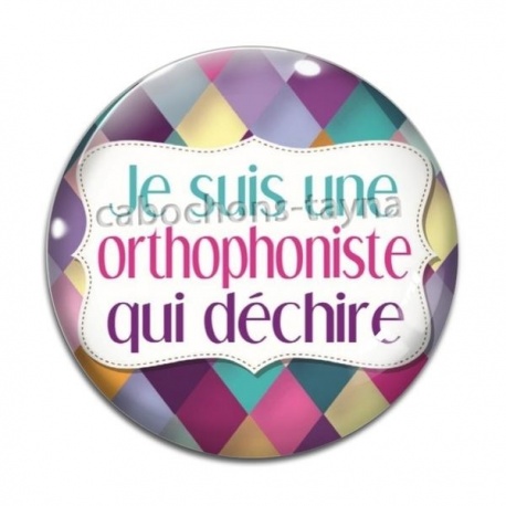 Cabochon Verre - je suis une orthophoniste qui déchire