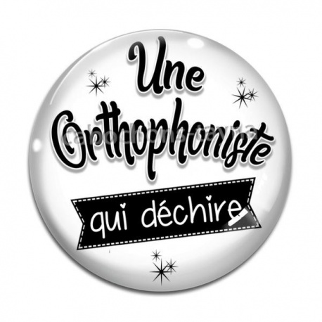 Cabochon Verre - une orthophoniste qui déchire